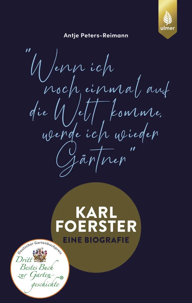 Karl Foerster - Die Biografie : Solution pour Créer des Jardins Durables