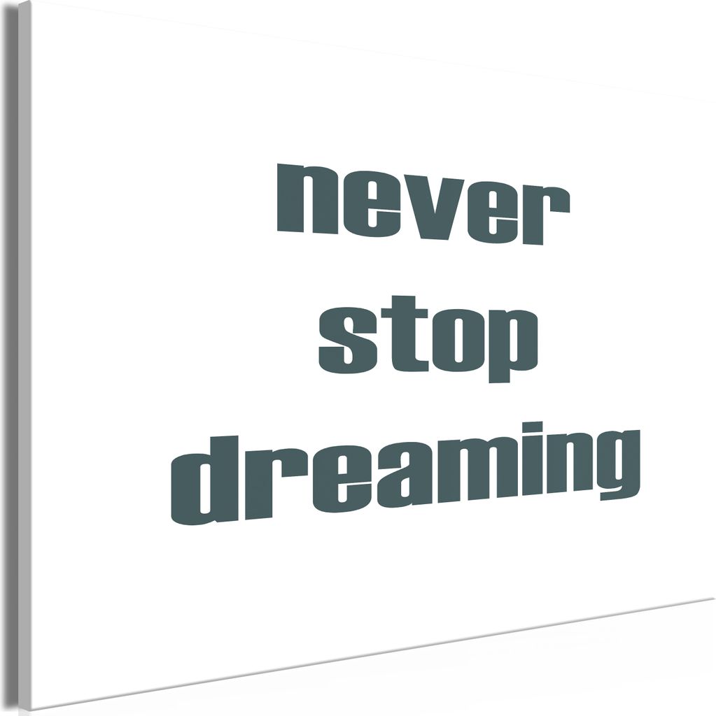 Italienischer Leinwand Leinwandbild - Never Stop Dreaming (1 Part) Wide 60x40 cm Text m-A-1028-b-a