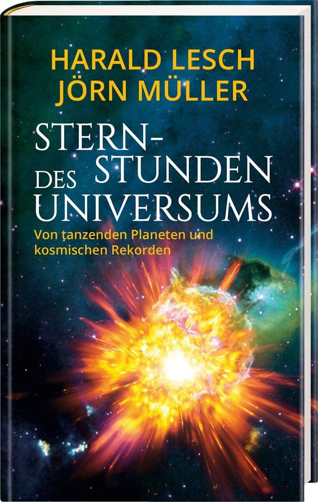 Sternstunden des Universums - Von tanzenden Planeten und kosmischen Rekorden