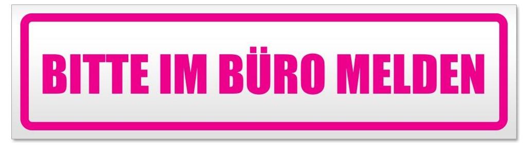 Kiwistar - Autoaufkleber - Pink - 30 x 8 cm - Bitte im Büro melden - Hinweis Aufkleber Sticker für Auto, Kfz, Fahrrad, PKW, LKW