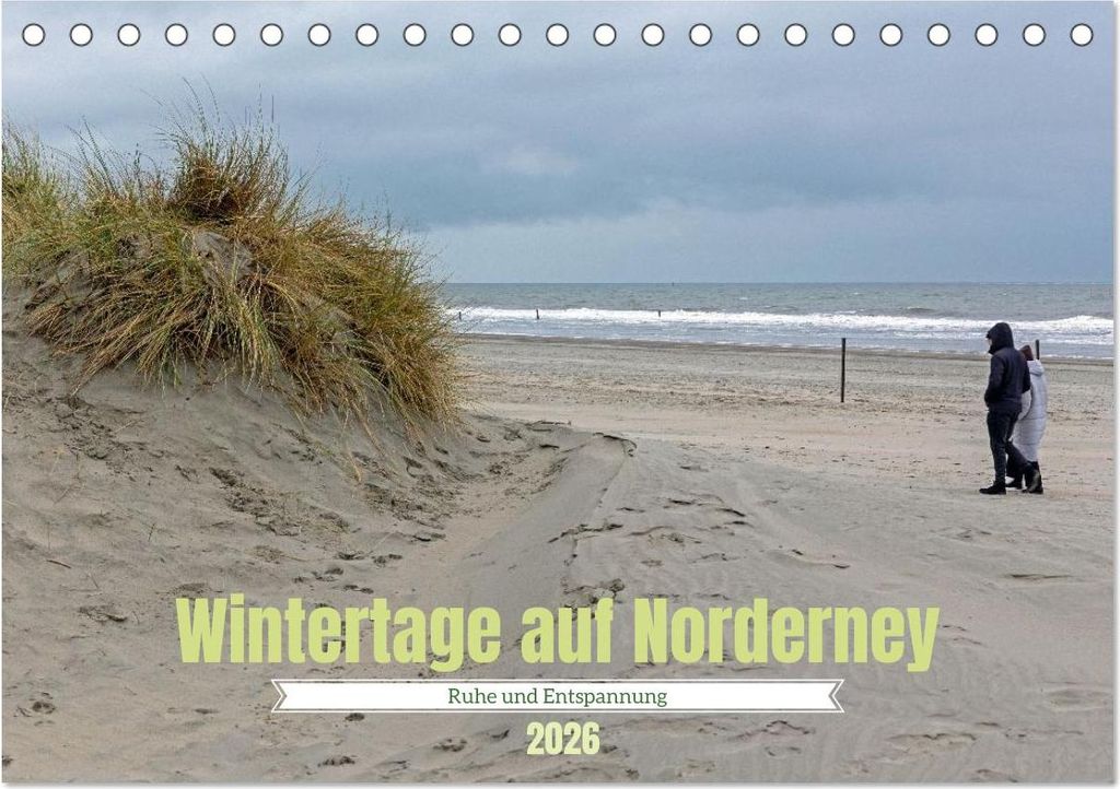 Wintertage auf Norderney (Tischkalender 2026 DIN A5 quer), CALVENDO Monatskalender