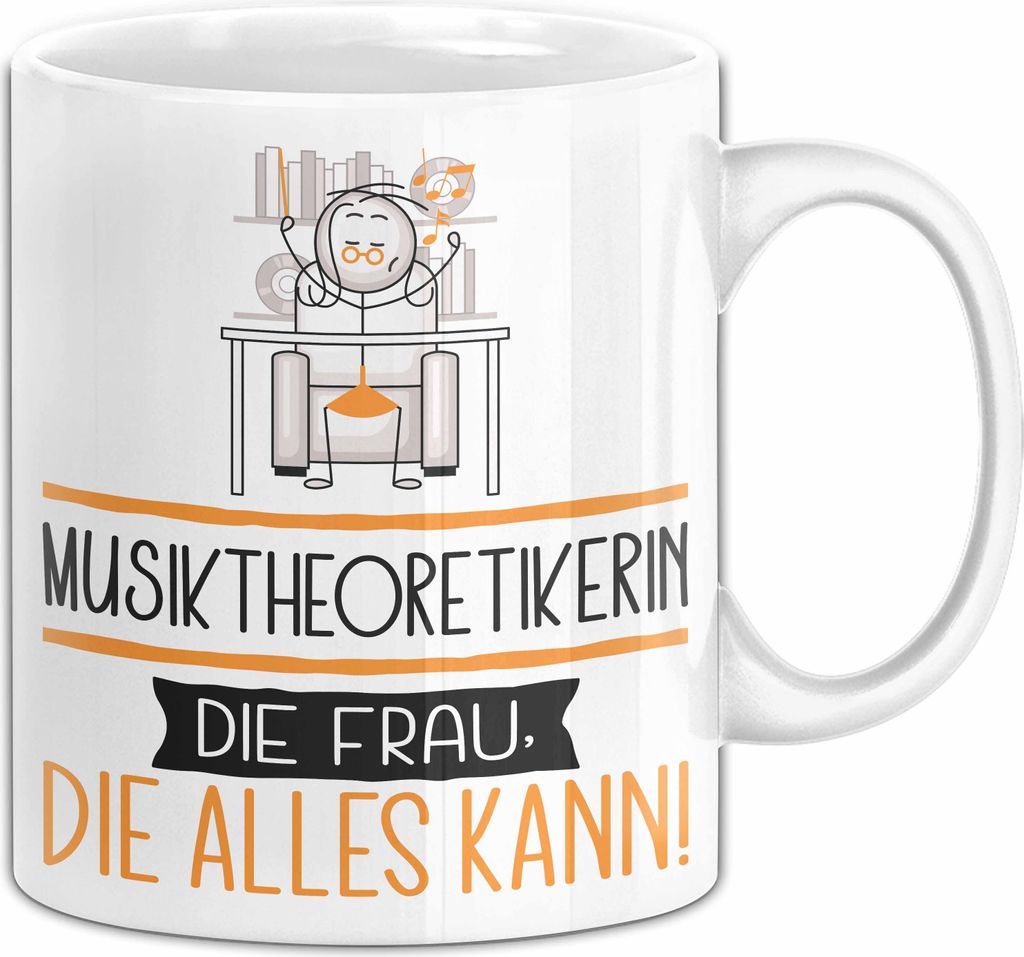 Musiktheoretikerin Geschenk Tasse Becher Die Frau Die Allen Kann Geschenkidee für eine Musiktheoretikerin Lustig (Weiß)