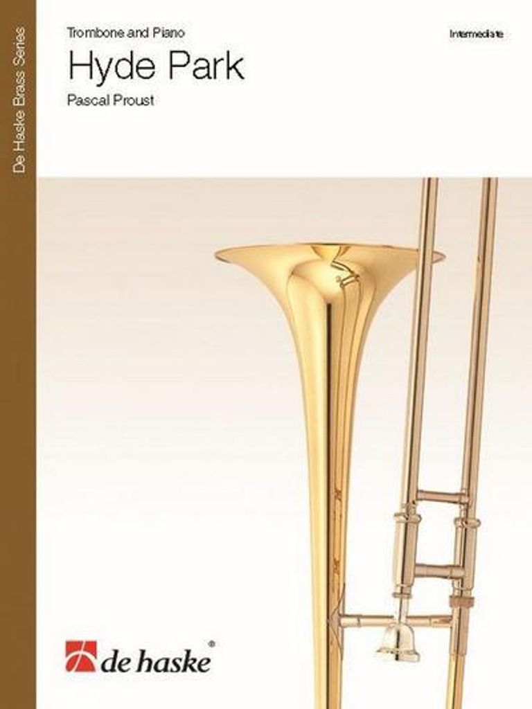 Proust, P: Hyde Park/Trombone