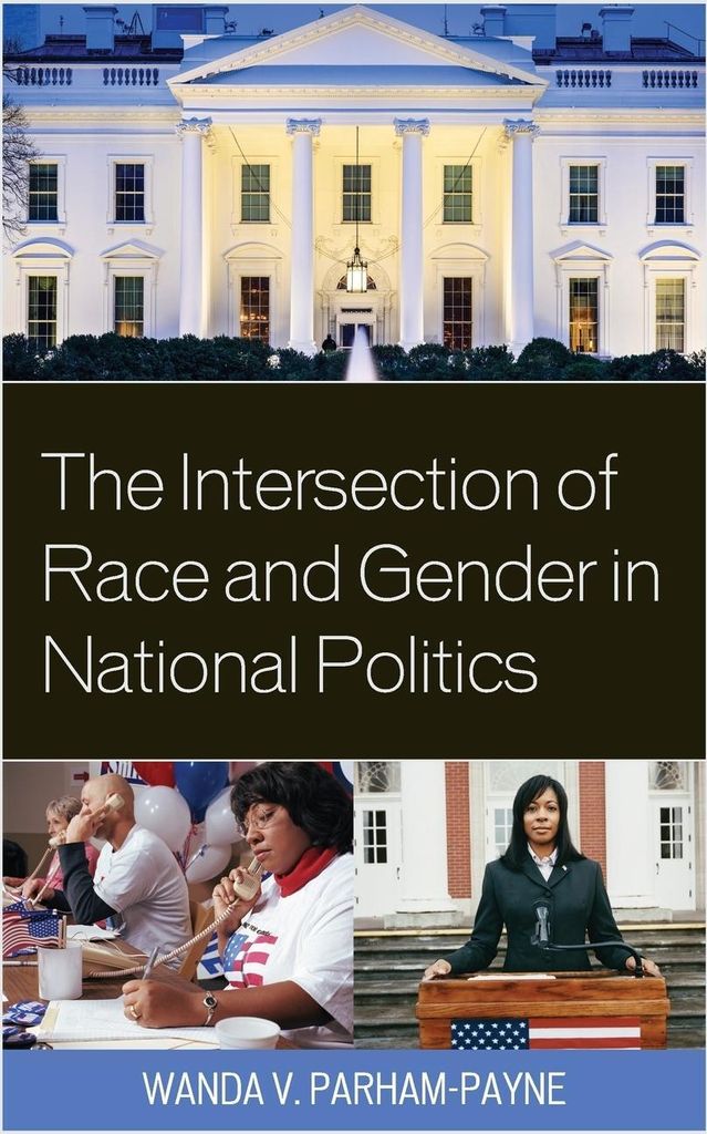 Intersection of Race and Gender in National Politics