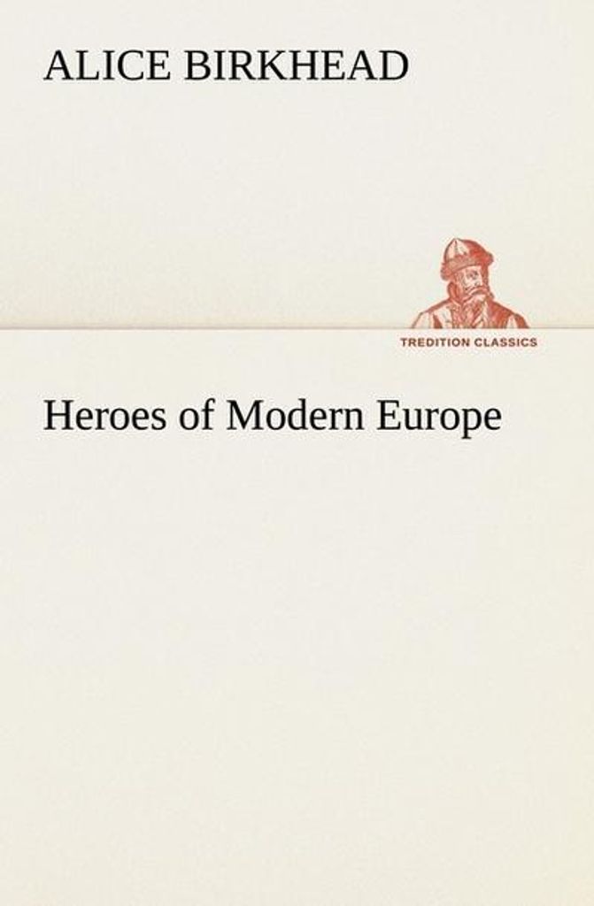 Helden des modernen Europas