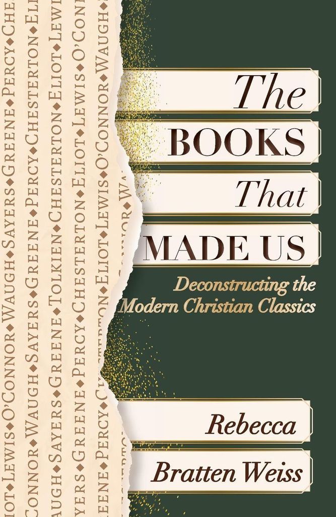 The Books That Made Us: Deconstructing the Modern Christian Classics
