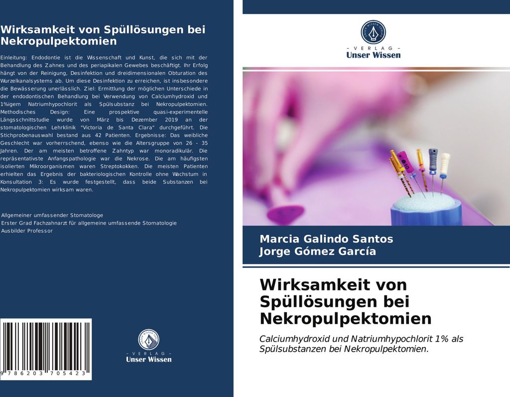 Wirksamkeit von Spüllösungen bei Nekropulpektomien