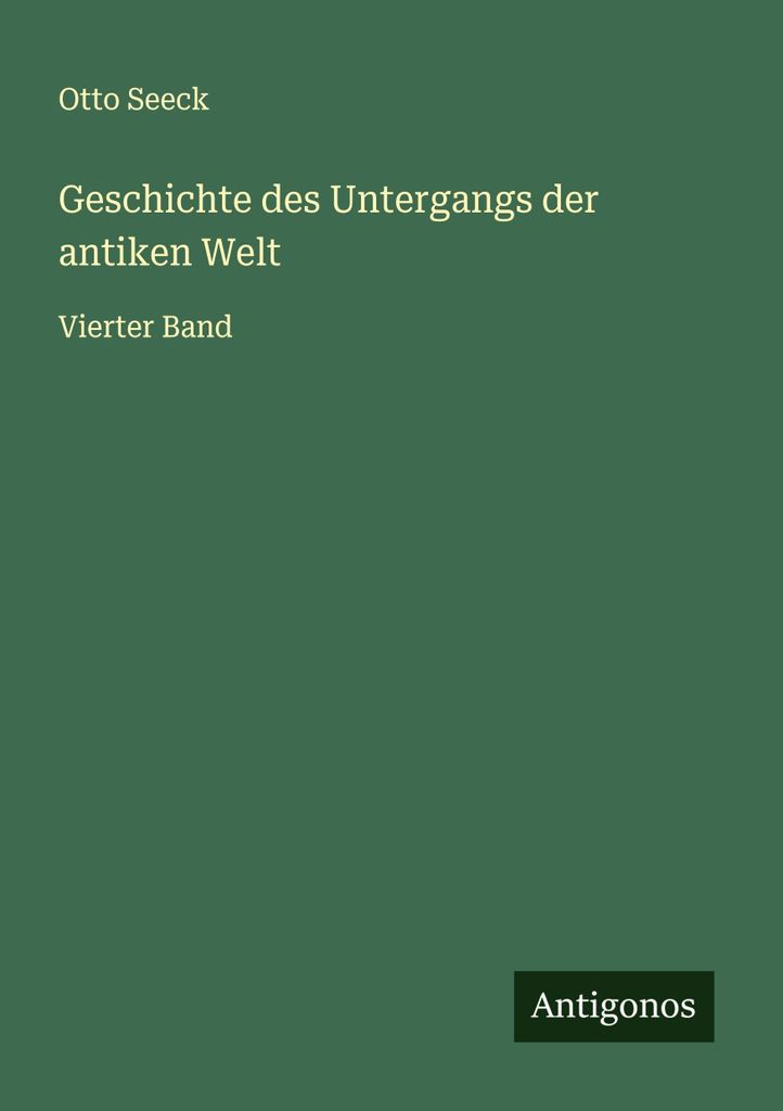 Geschichte des Untergangs der antiken Welt