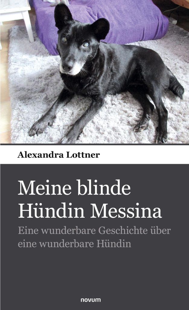 Meine blinde Hündin Messina