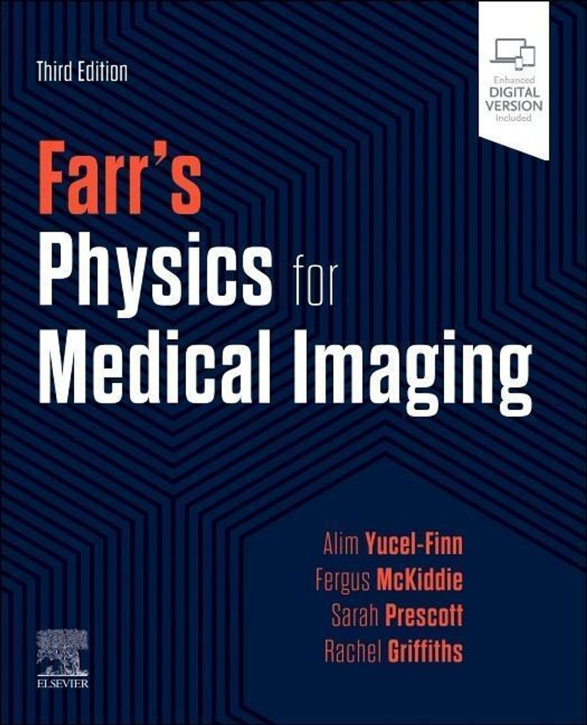Farrs Physics For Medical Imaging – Lingua: Inglese