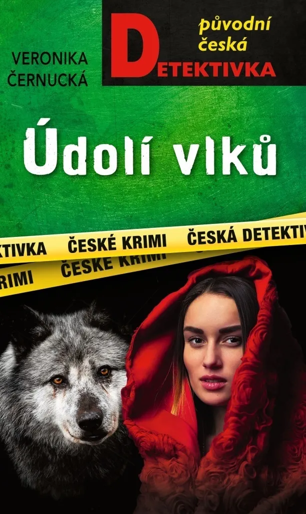 Údolí vlků : Intrigue sombre et suspense par l'auteure Veronika Černucká