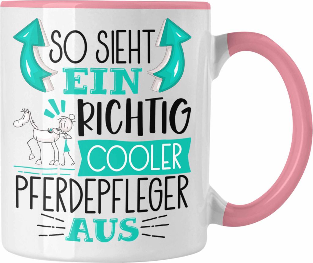 Trendation - Pferdepfleger Tasse So Sieht Ein Richtig Cooler Pferdepfleger Aus Geschenk Lustiger Spruch Geschenkidee (Rosa)