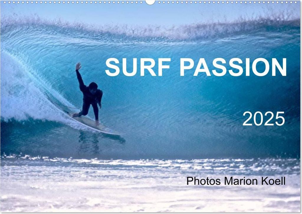 SURF PASSION 2025 Photos von Marion Koell (Wandkalender Produktbild 