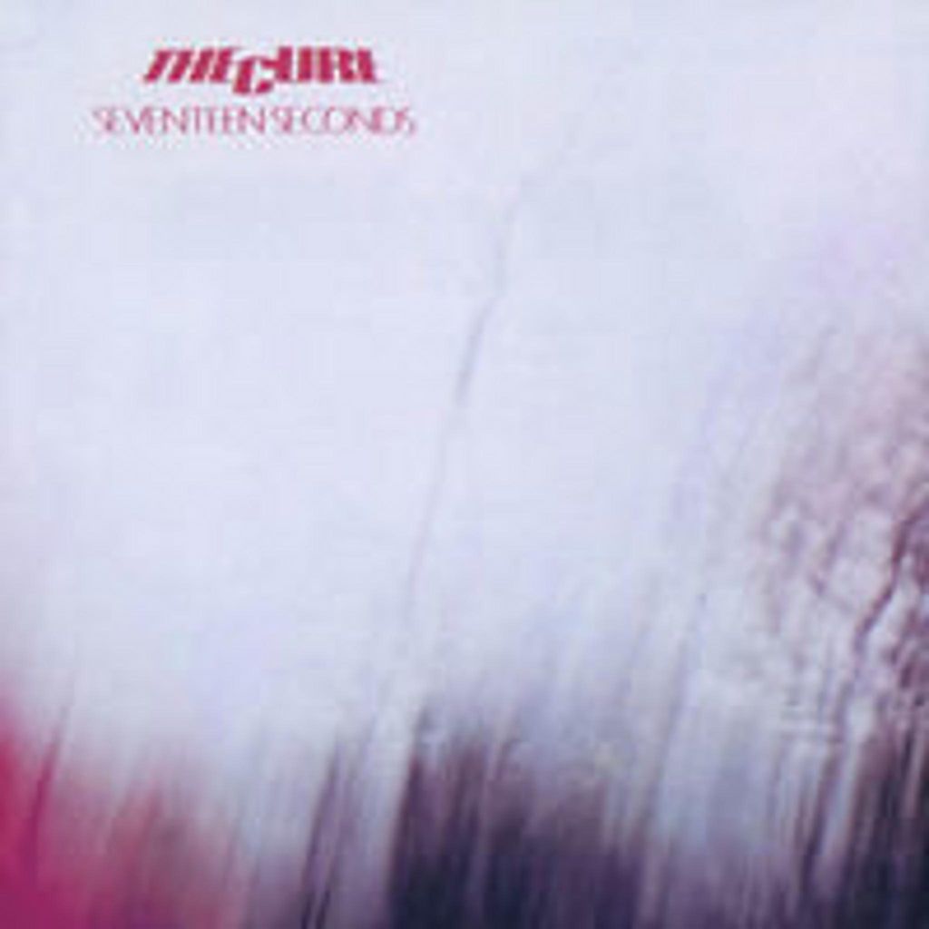 Seventeen Seconds (rimasterizzato) Immagine del prodotto 