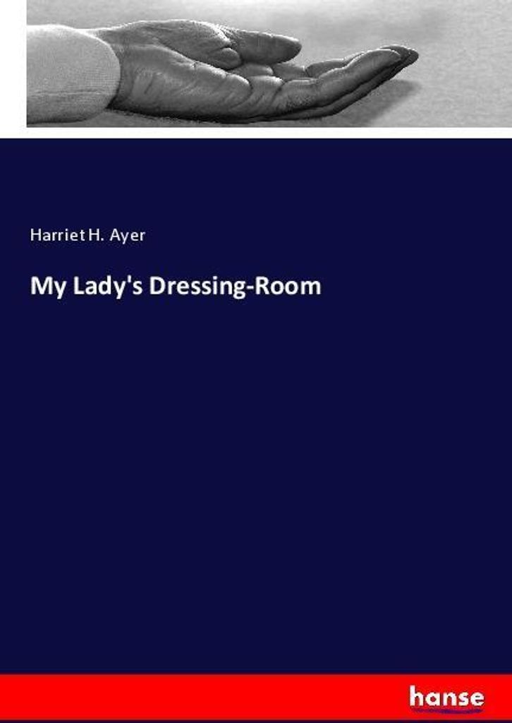 My Lady's Dressing-Room