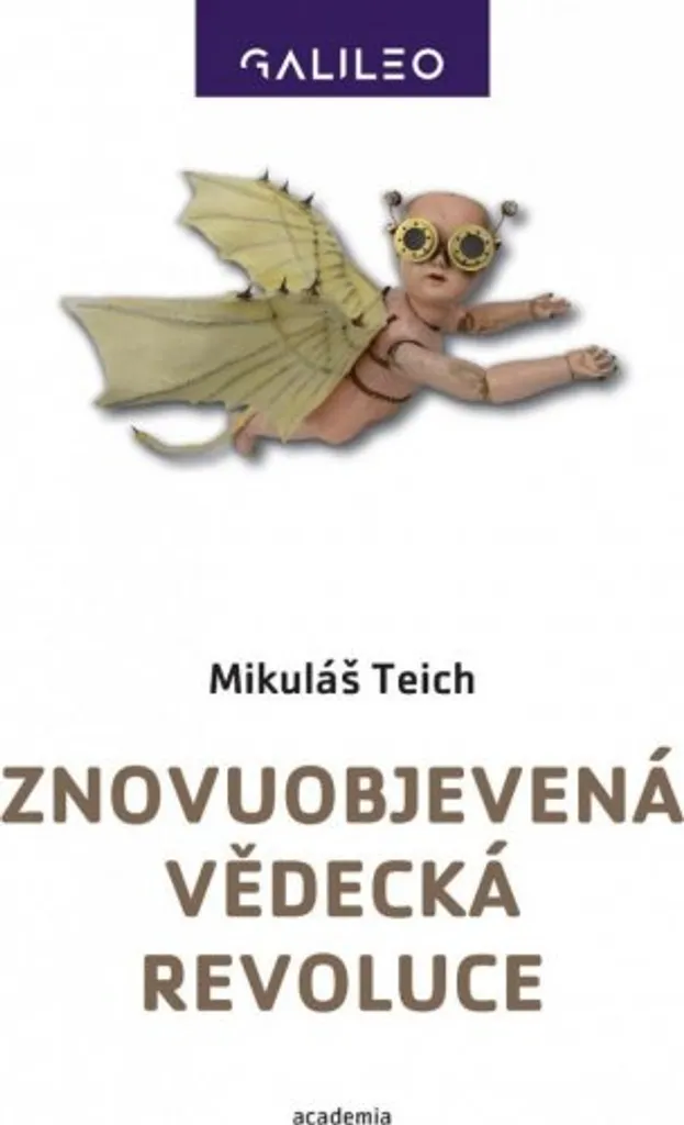 Livre Znovuobjevená vědecká revoluce essai historique par Mikuláš Teich 420p