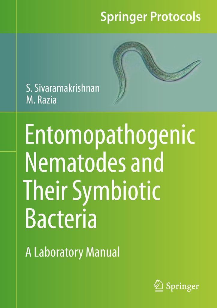 Entomopathogenic Nematodes and Their Symbiotic Bacteria