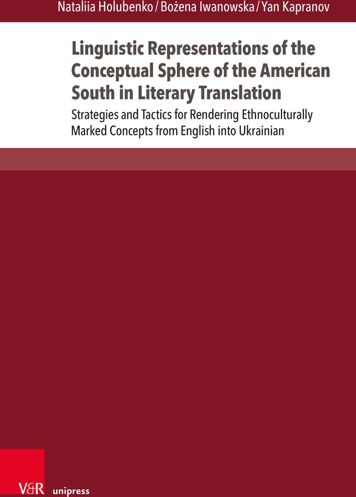 Linguistic Representations of the Conceptual Sphere of the American South in Literary Translation