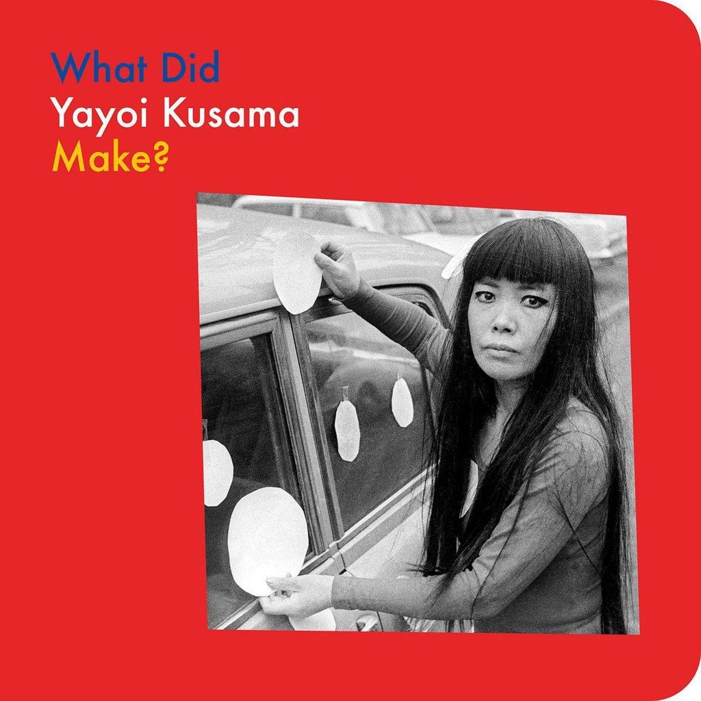 What Did Yayoi Kusama Make – Lingua: Inglese