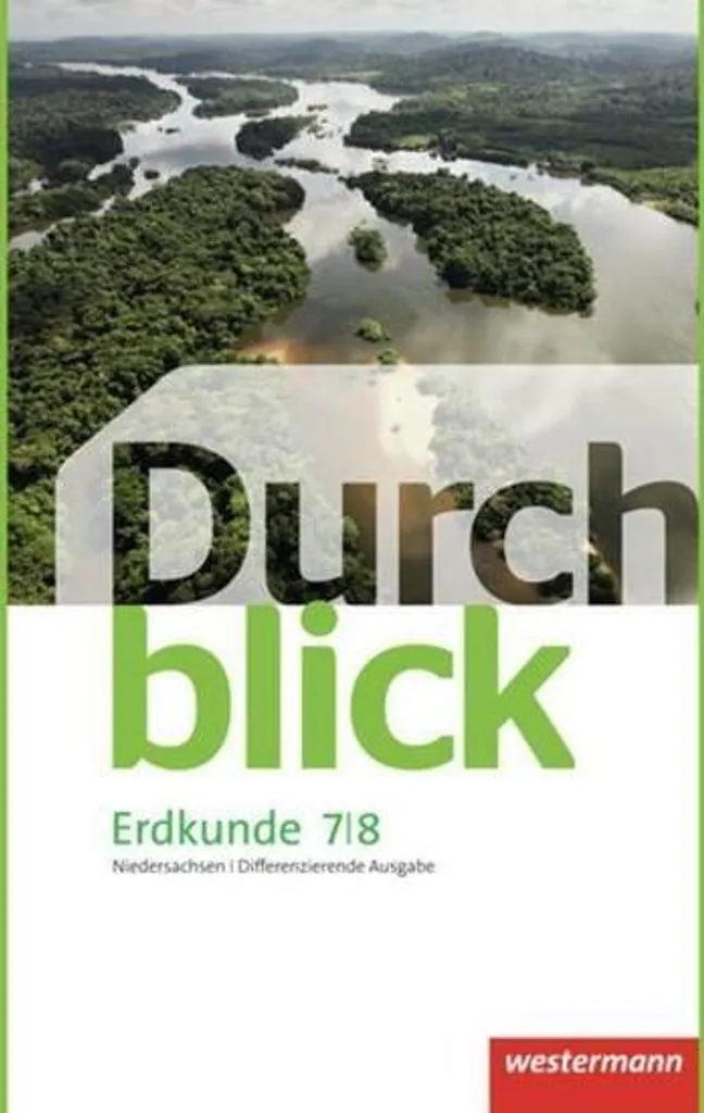 Manuel de Géographie Différencié Durchblick Erdkunde 7/8 Oberschulen