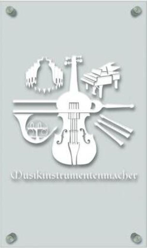 Zunftschild Handwerkerschild - Musikinstrumentenmacher - beschriftet auf edler Acryl-Kunststoff-Platte – 309404 Color - weiß