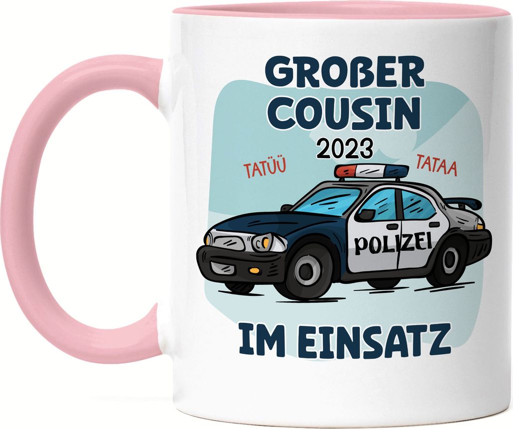 Großer Cousin Im Einsatz 2023 Tasse Rosa Polizei Geschwister Liebe Retter Polizist Familie Beschützer Tatü Tata
