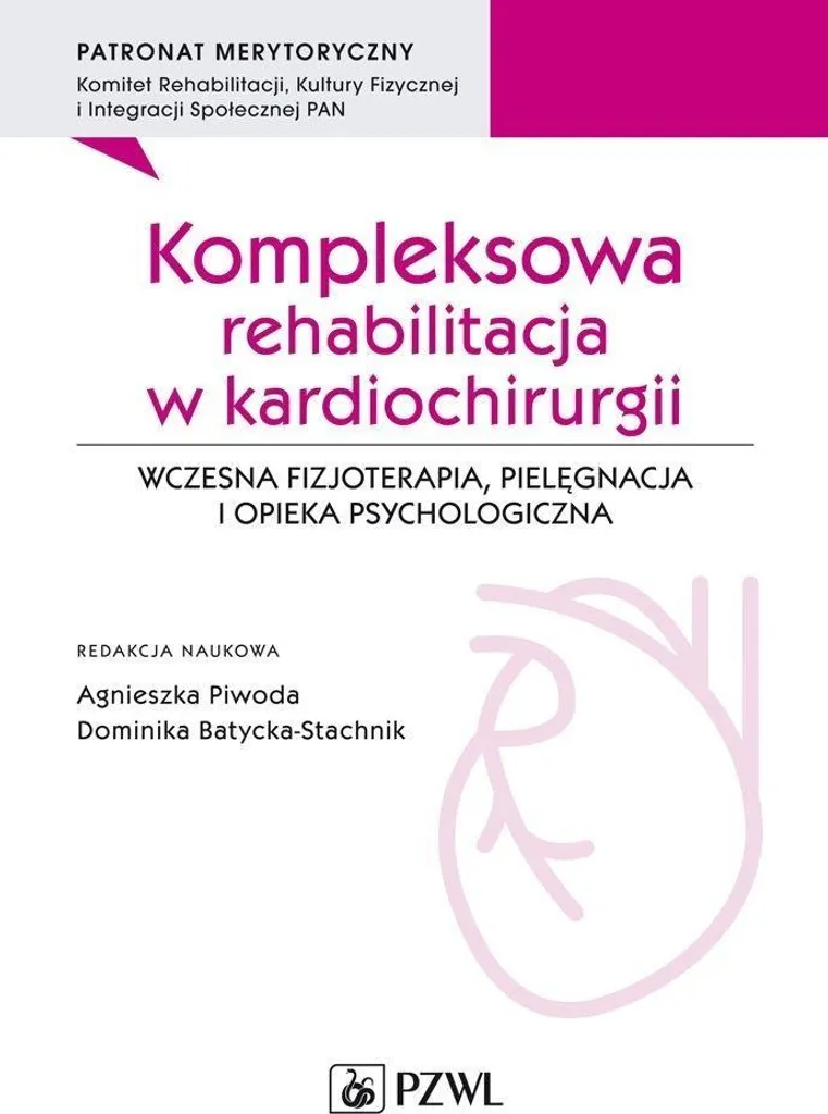 Libro Riabilitazione Complessa Cardiochirurgia - Edizione Polacca