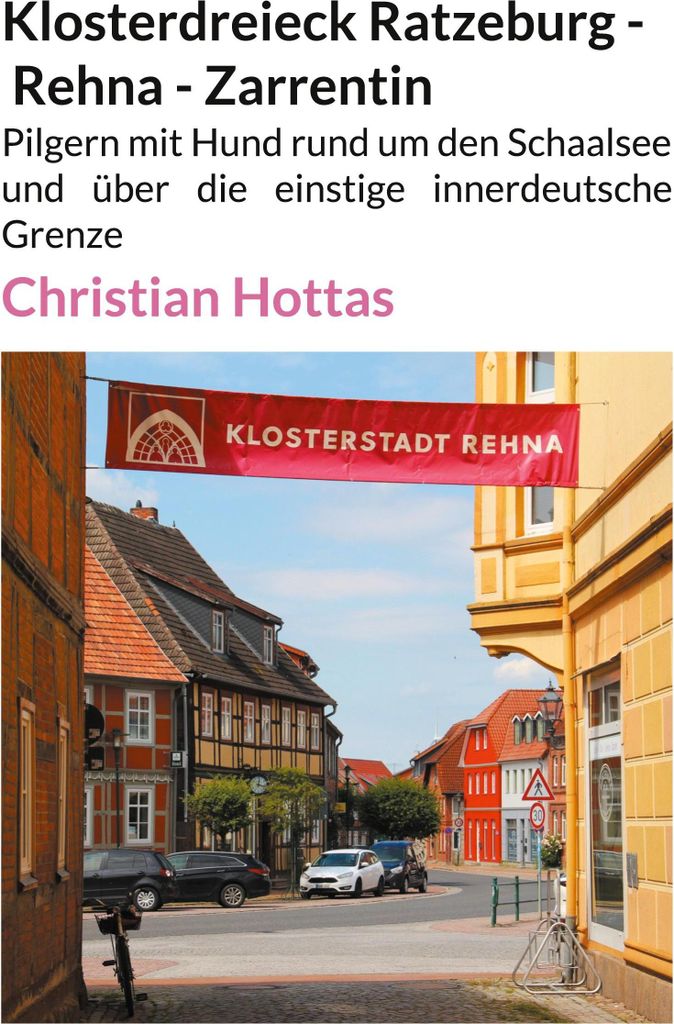 Klosterdreieck Ratzeburg - Rehna - Zarrentin