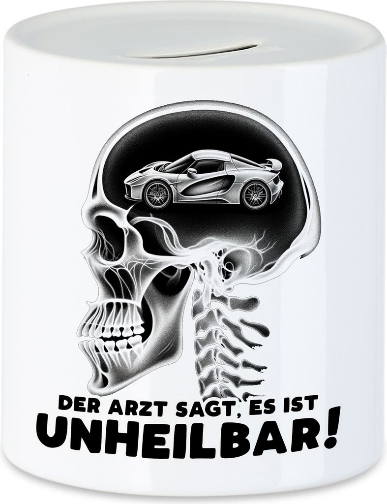 Der Arzt sagt es ist unheilbar Sportwagen im Kopf Spardose - Tuner Leidenschaft