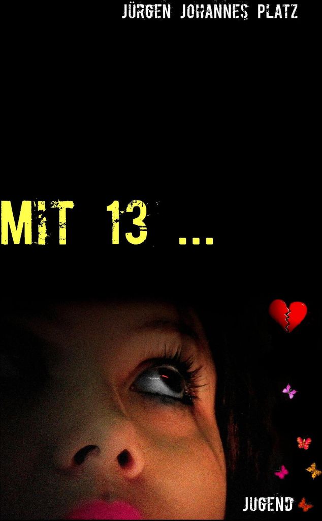 Mit 13 ...