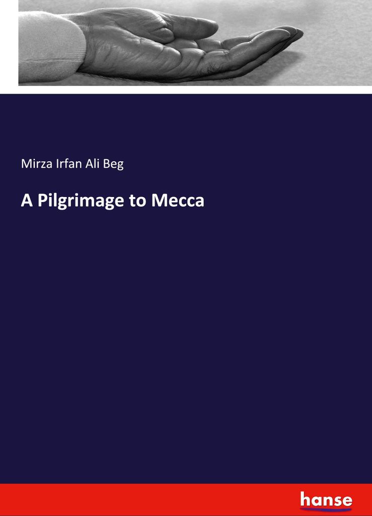 A Pilgrimage to Mecca