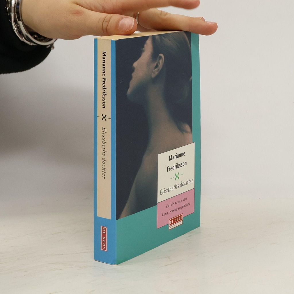 Elisabeths Tochter | Marianne Fredriksson