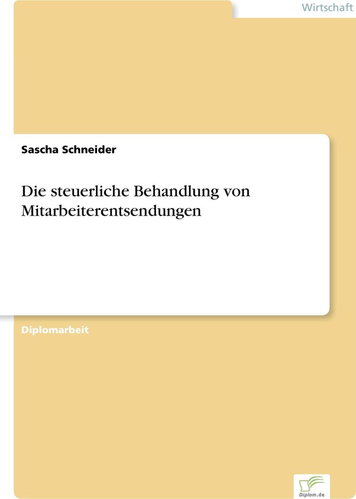 Die steuerliche Behandlung von Mitarbeiterentsendungen