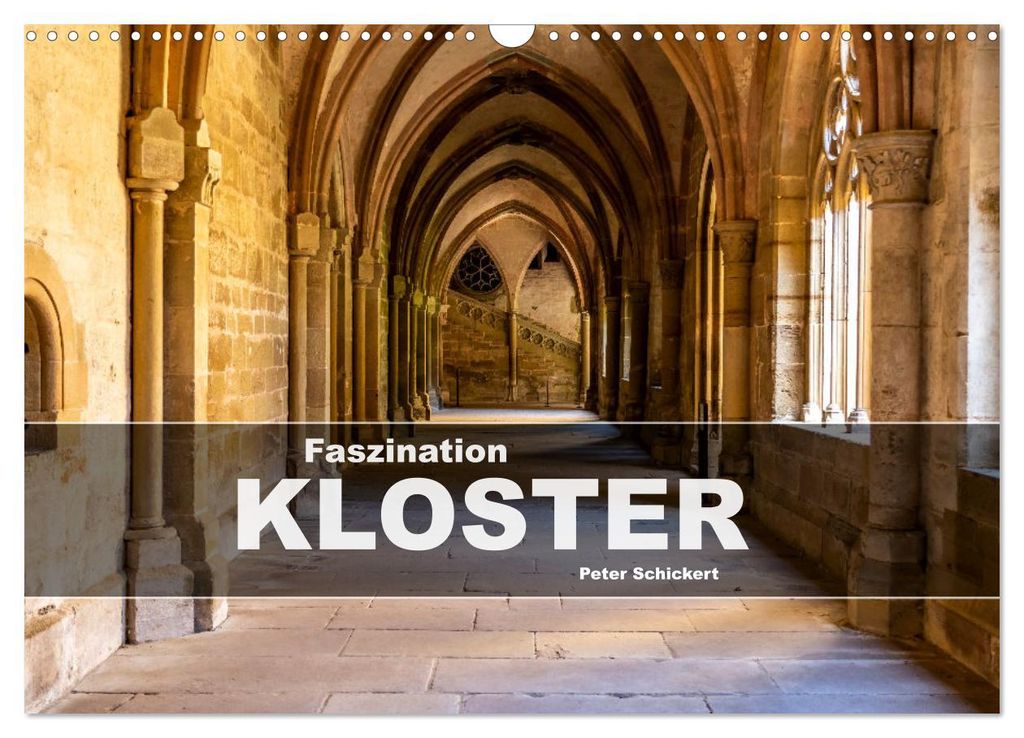 Faszination Kloster (Wandkalender 2027 DIN A3 quer), CALVENDO Monatskalender