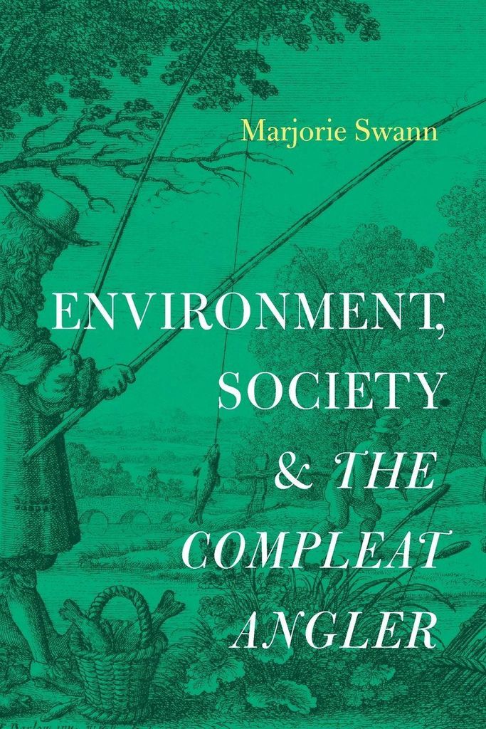 Environment, Society, and the Compleat Angler
