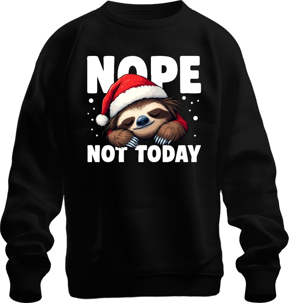 NOPE NOT TODAY Faultier Weihnachten Weihnachtsmütze faul süß Uni Sweatshirt Pullover, Schwarz, 3XL