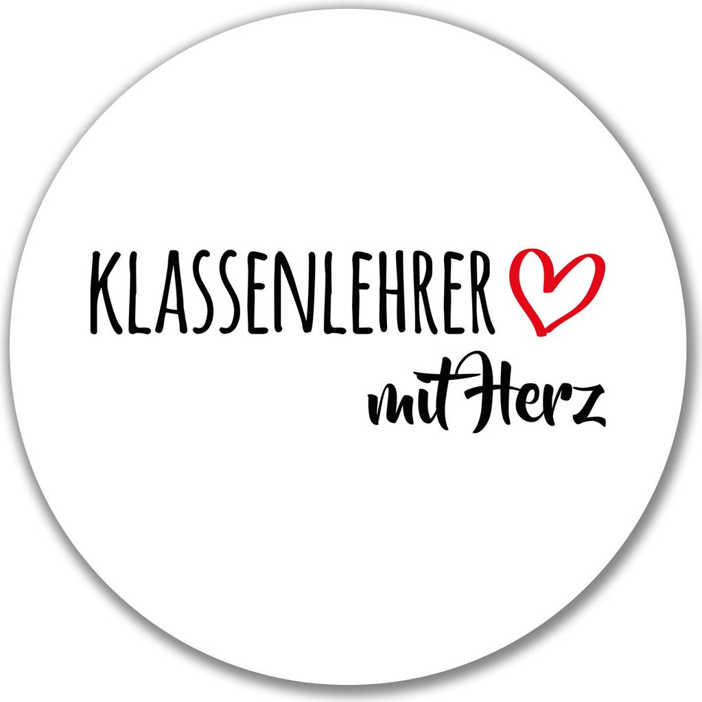 Huuraa Aufkleber Klassenlehrer mit Herz 10cm rund Sticker Geschenkidee
