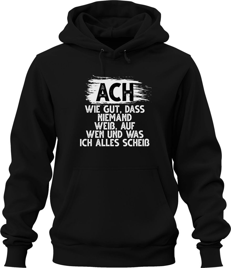 Ach wie gut dass niemand weiß Sarkasmus sarkastisch Humor Witz Uni Hoodie Kapuzenpullover, Schwarz, S