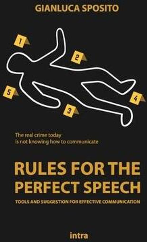 Sposito, G: RULES FOR THE PERFECT SPEECH