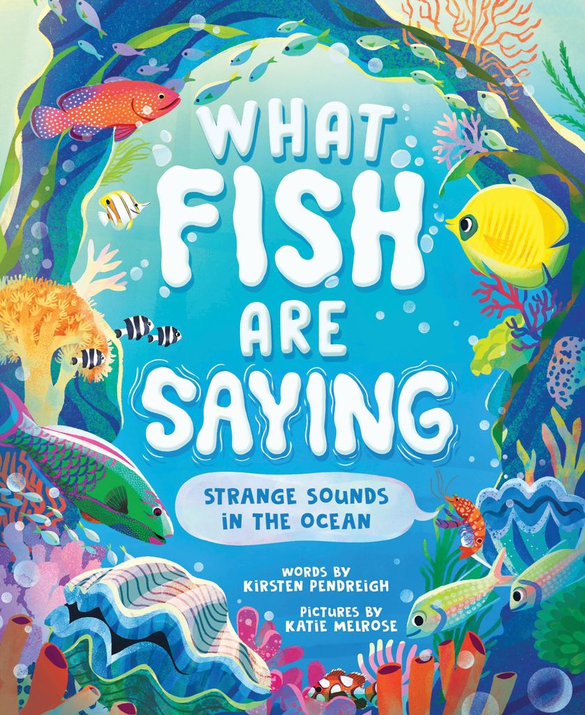 What Fish Are Saying – Lingua: Inglese