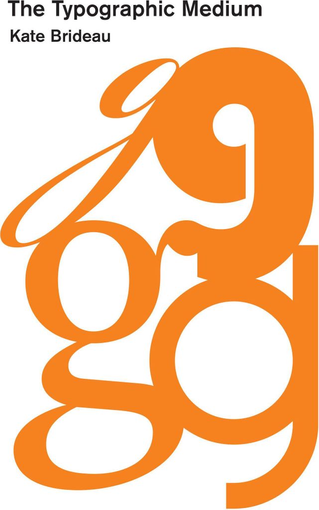 The Typographic Medium