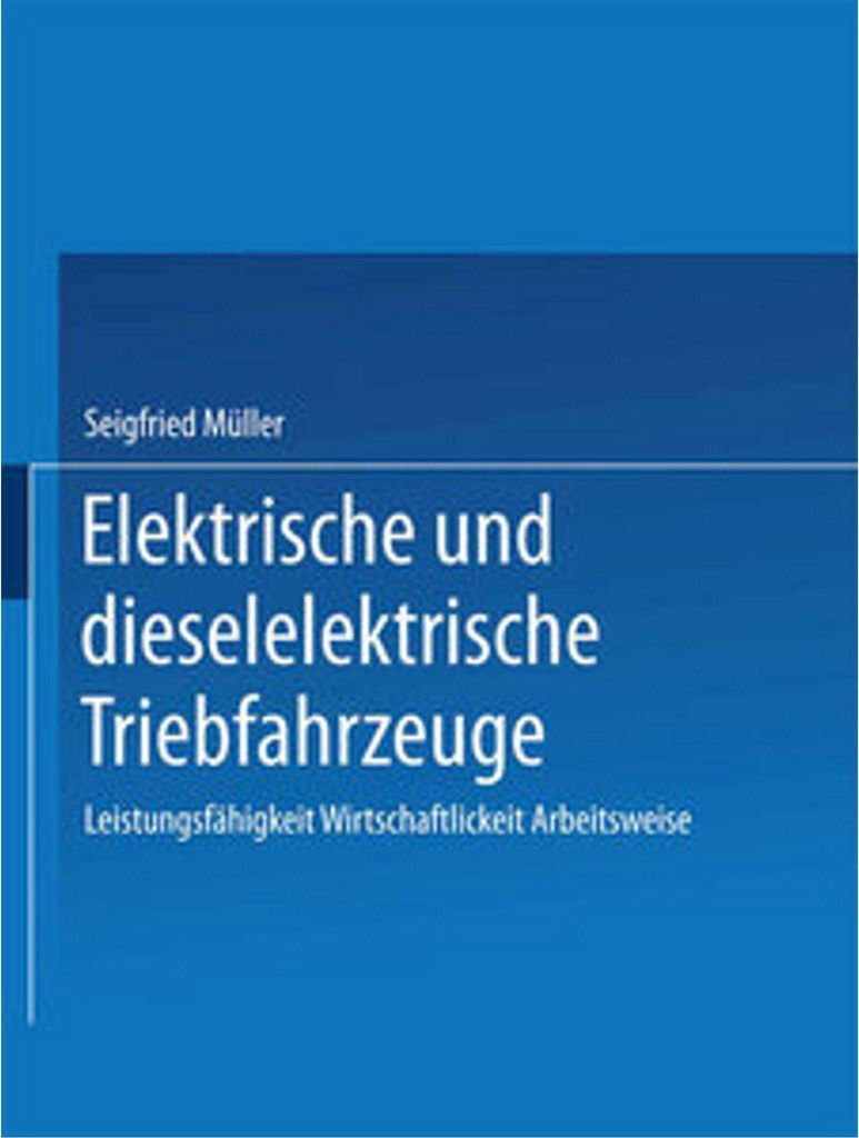 Elektrische und dieselelektrische Triebfahrzeuge