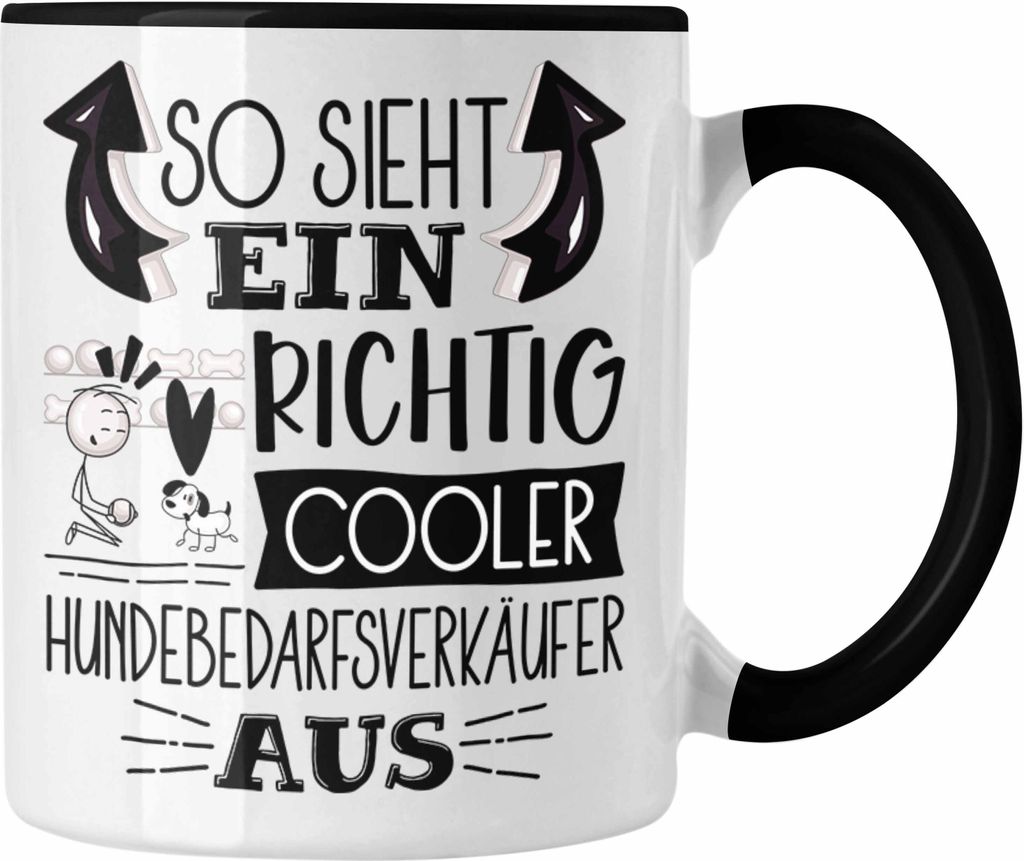 Trendation - Hundebedarfsverkäufer Tasse So Sieht Ein Produktbild 