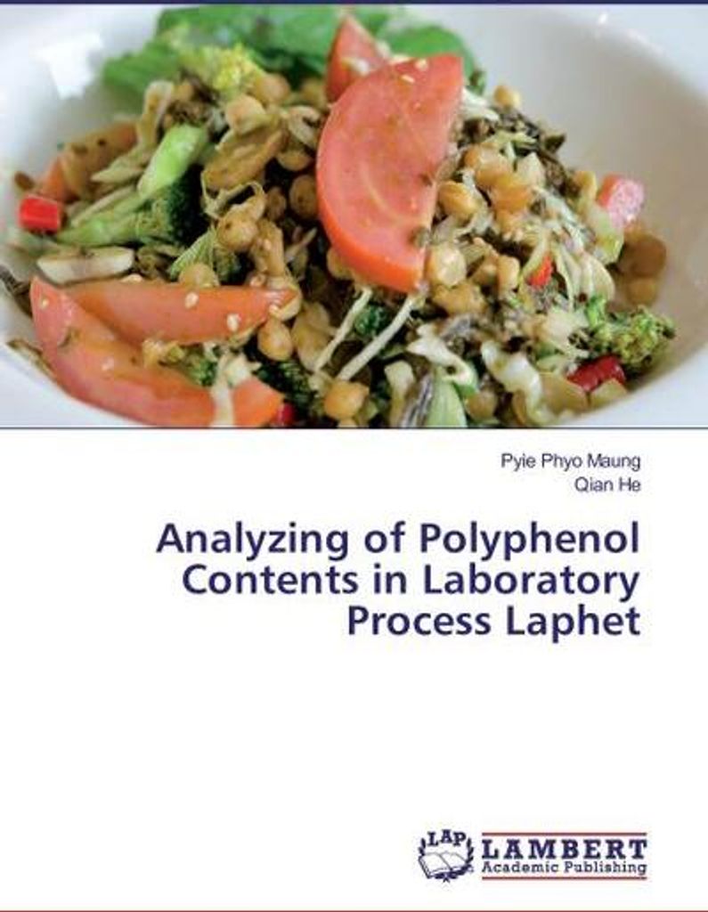 Analyzing of Polyphenol Contents in Laboratory Process Laphet