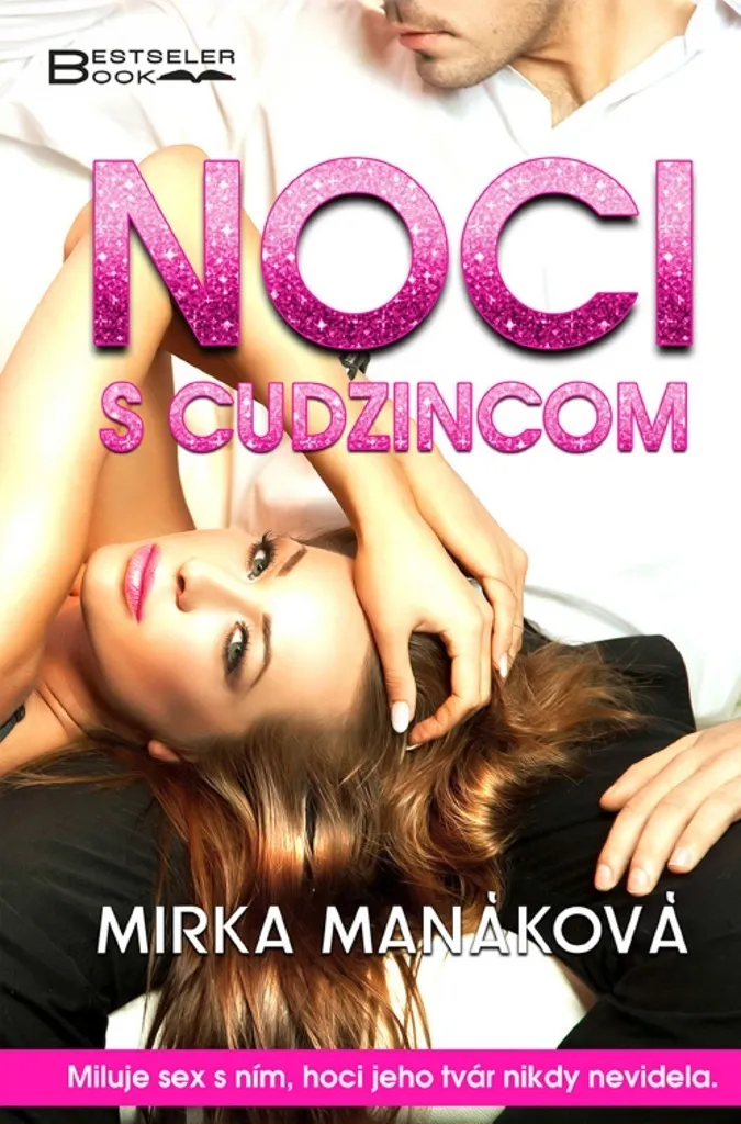 Noci s cudzincom Mirka Manáková récit captivant et intrigue de nuit