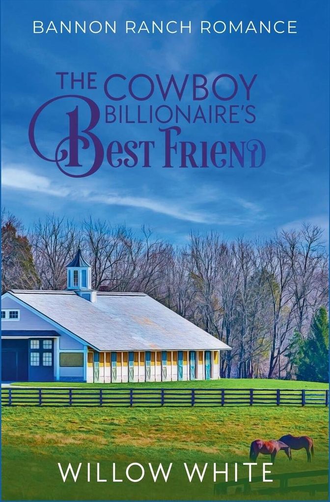 The Cowboy Billionaire's Best Friend