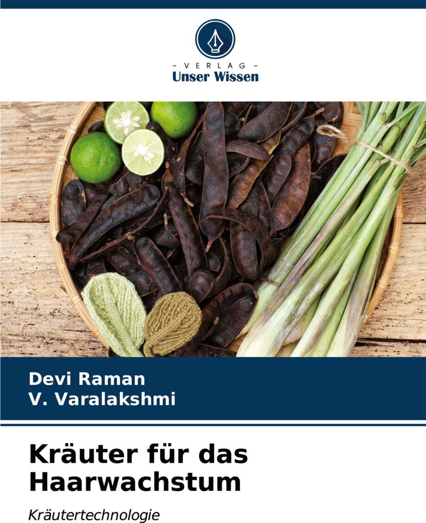 Kräuter für das Haarwachstum