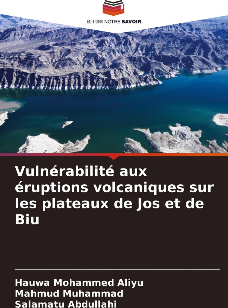 Vulnérabilité aux éruptions volcaniques sur les plateaux de Jos et de Biu