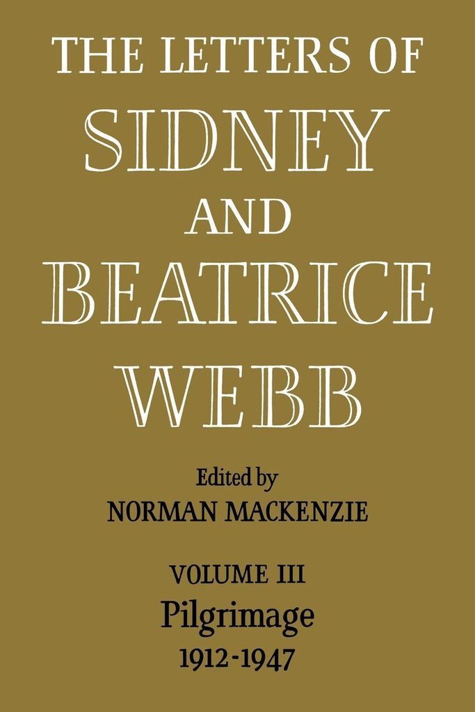 The Letters of Sidney and Beatrice Webb