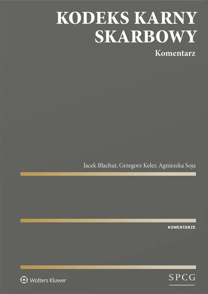 Livre de Droit Fiscal Kodeks Karny Skarbowy : Commentaire Juridique Complet